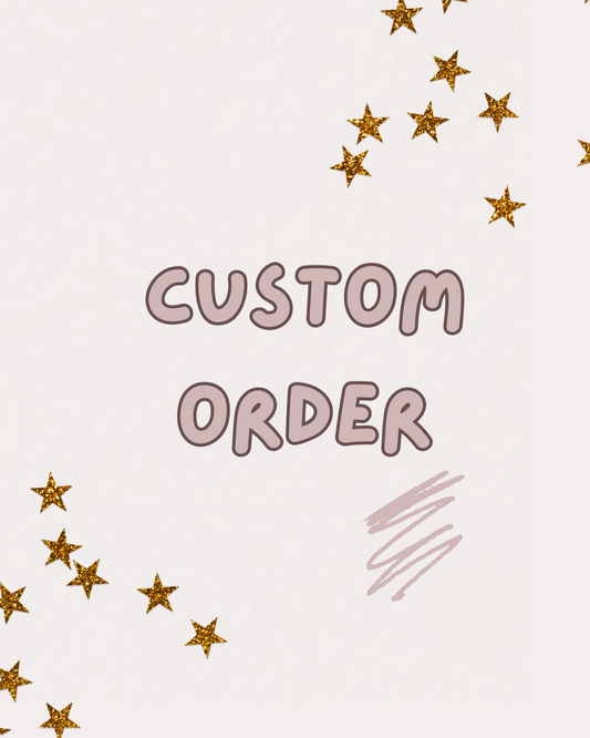 Custom order for Elizabeth